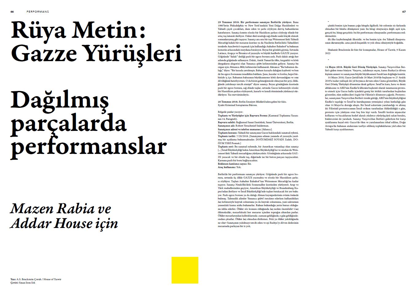 Gaza Walks. Performances in Broken Pieces. House of Taswir for Mazen Rabia and the Addar House. Art Unlimited Istanbul, no. 80, 2024